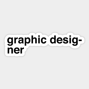 Graphic Designer Funny Bad Design Joke Sticker